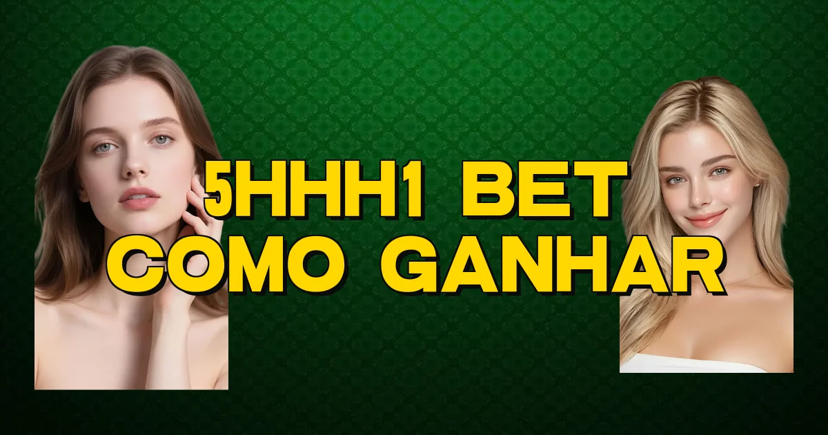 5Hhh1 Bet Como Ganhar Oficial