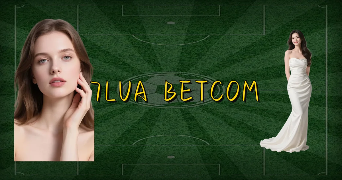 7Lua Betcom Oficial