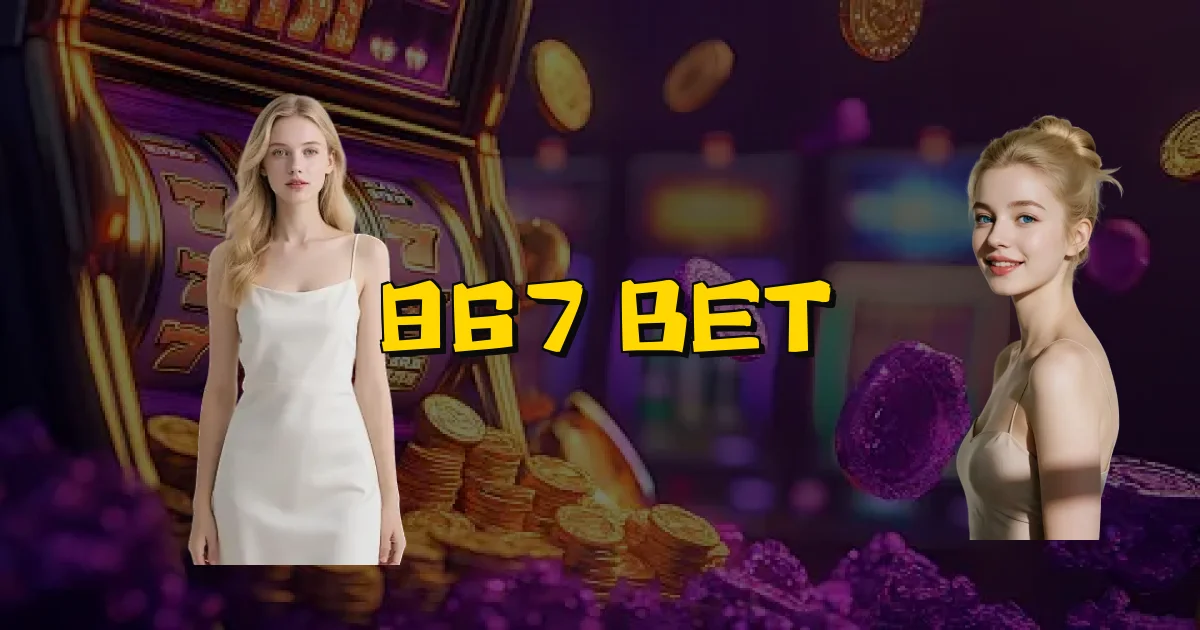867 Bet Oficial