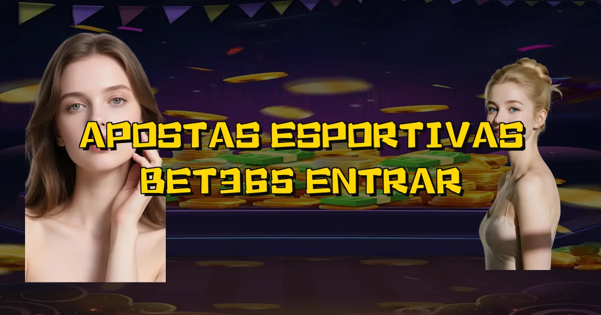 Apostas Esportivas Bet365 Entrar Oficial