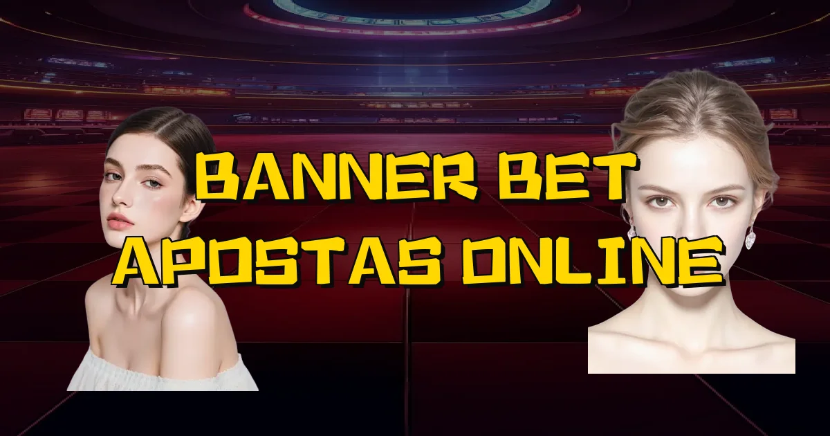 Banner Bet Apostas Online Oficial