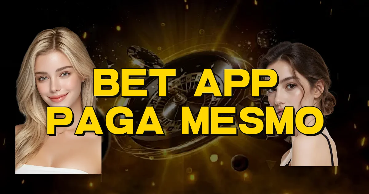 Bet App Paga Mesmo Oficial