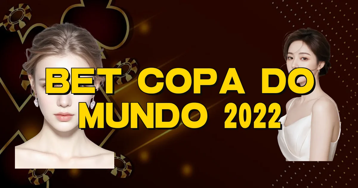 Bet Copa Do Mundo 2022 Oficial