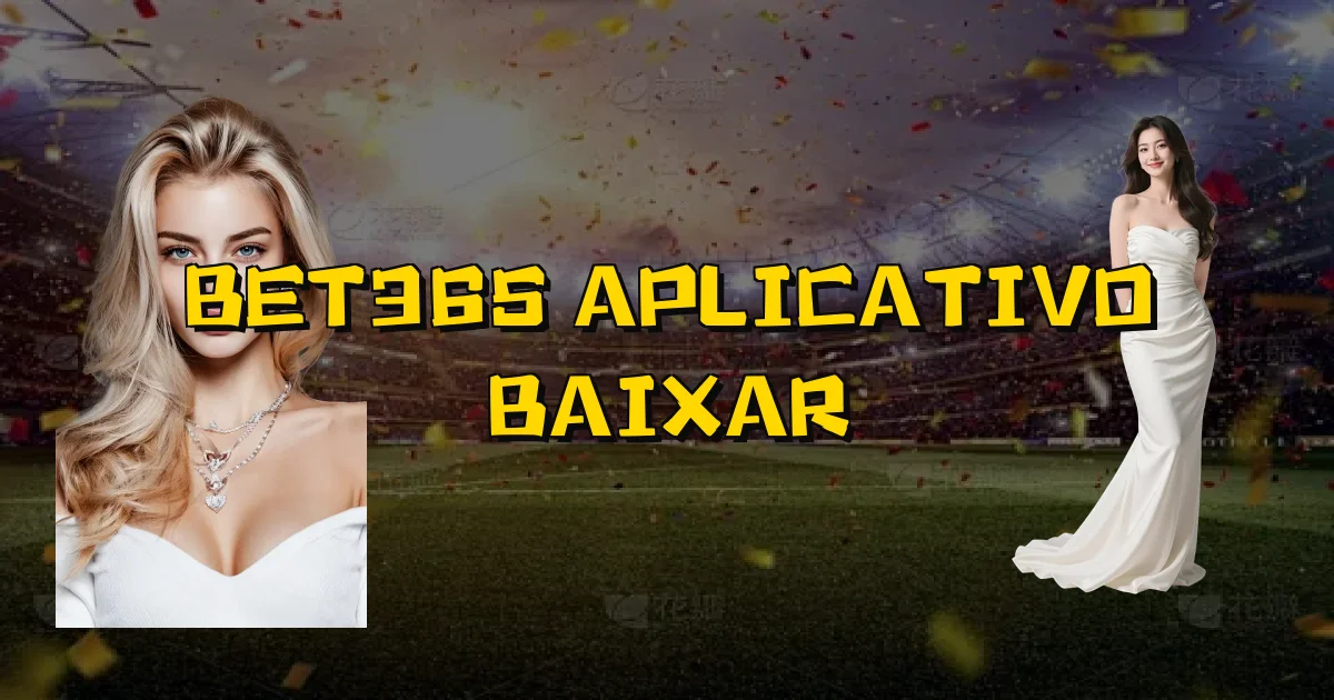 Bet365 Aplicativo Baixar Oficial