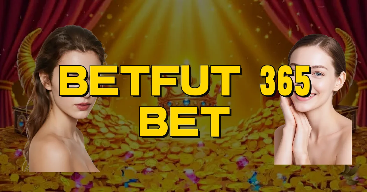 Betfut 365 Bet Oficial