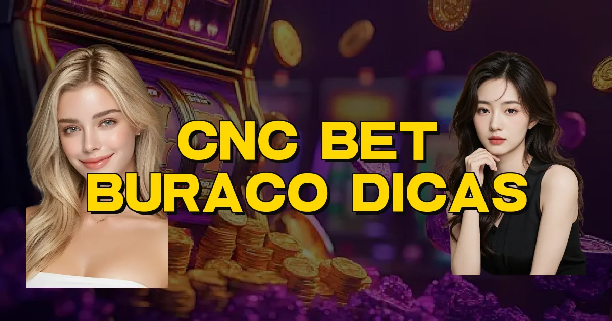 Cnc Bet Buraco Dicas Oficial