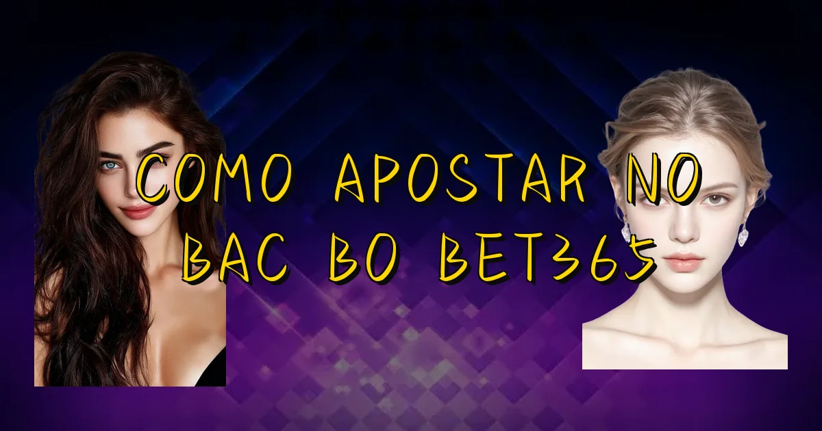 Como Apostar No Bac Bo Bet365 Oficial