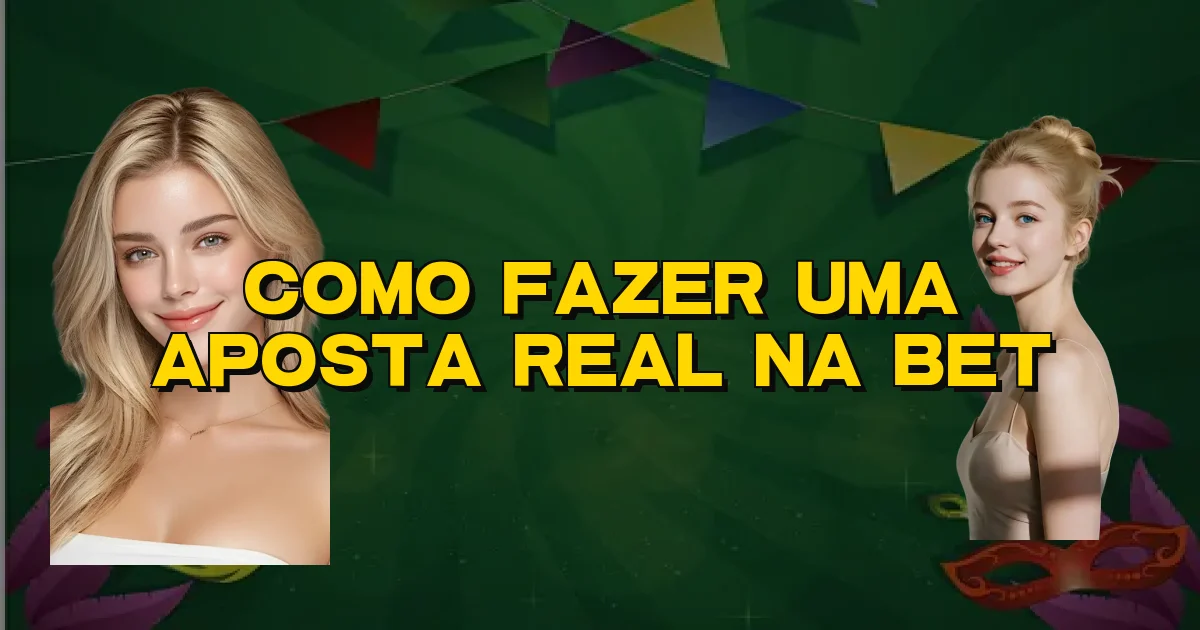 Como Fazer Uma Aposta Real Na Bet Oficial