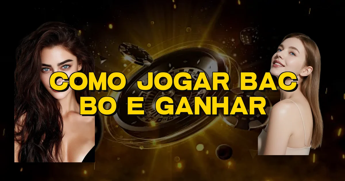 Como Jogar Bac Bo E Ganhar Oficial