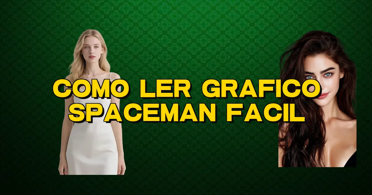 Como Ler Grafico Spaceman Facil Oficial