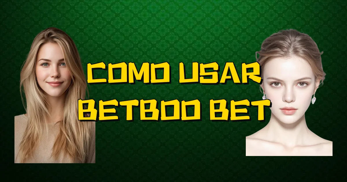 Como Usar Betboo Bet Oficial