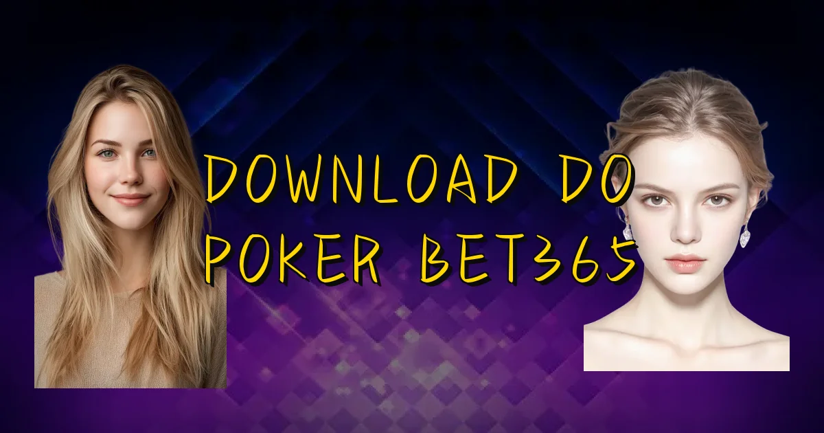 Download Do Poker Bet365 Oficial