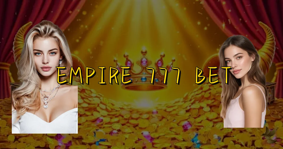 Empire 777 Bet Oficial