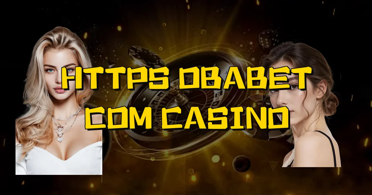 Https Obabet Com Casino Oficial