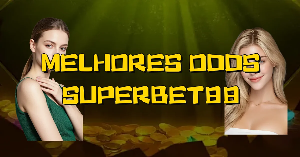 Melhores Odds Superbet88 Oficial