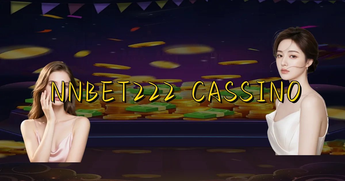 Nnbet222 Cassino Oficial