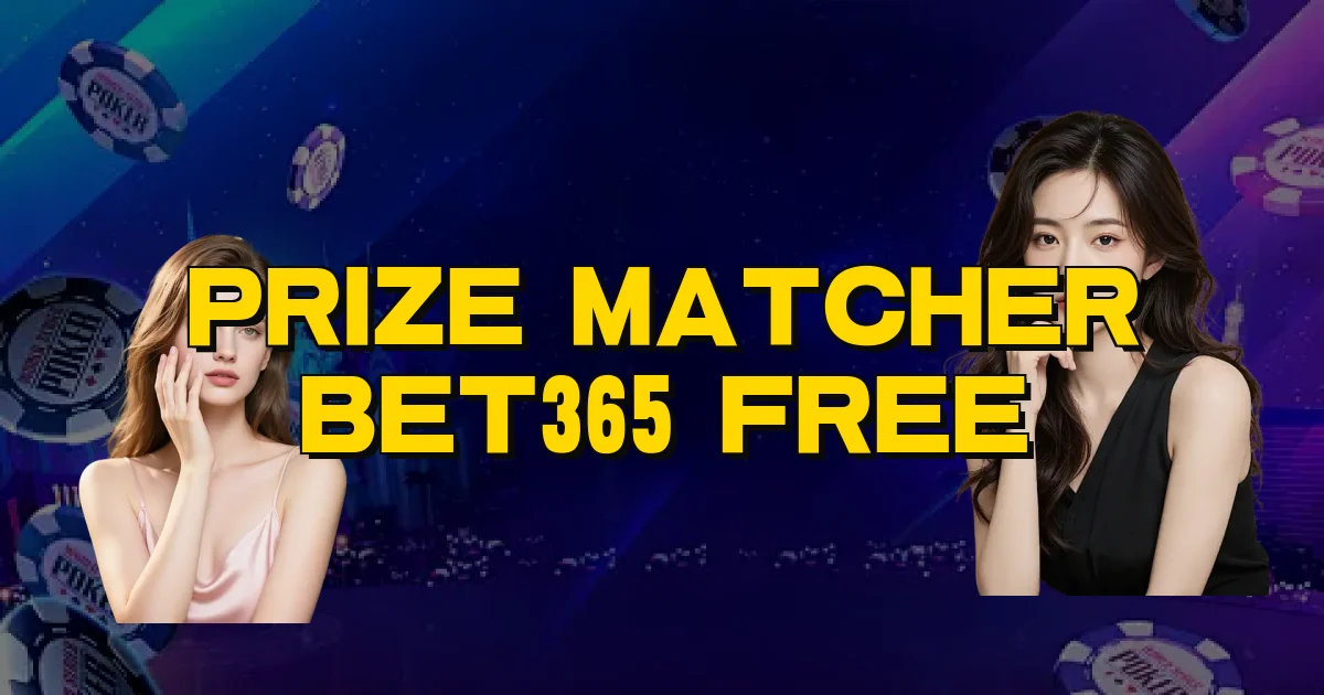 Prize Matcher Bet365 Free Oficial