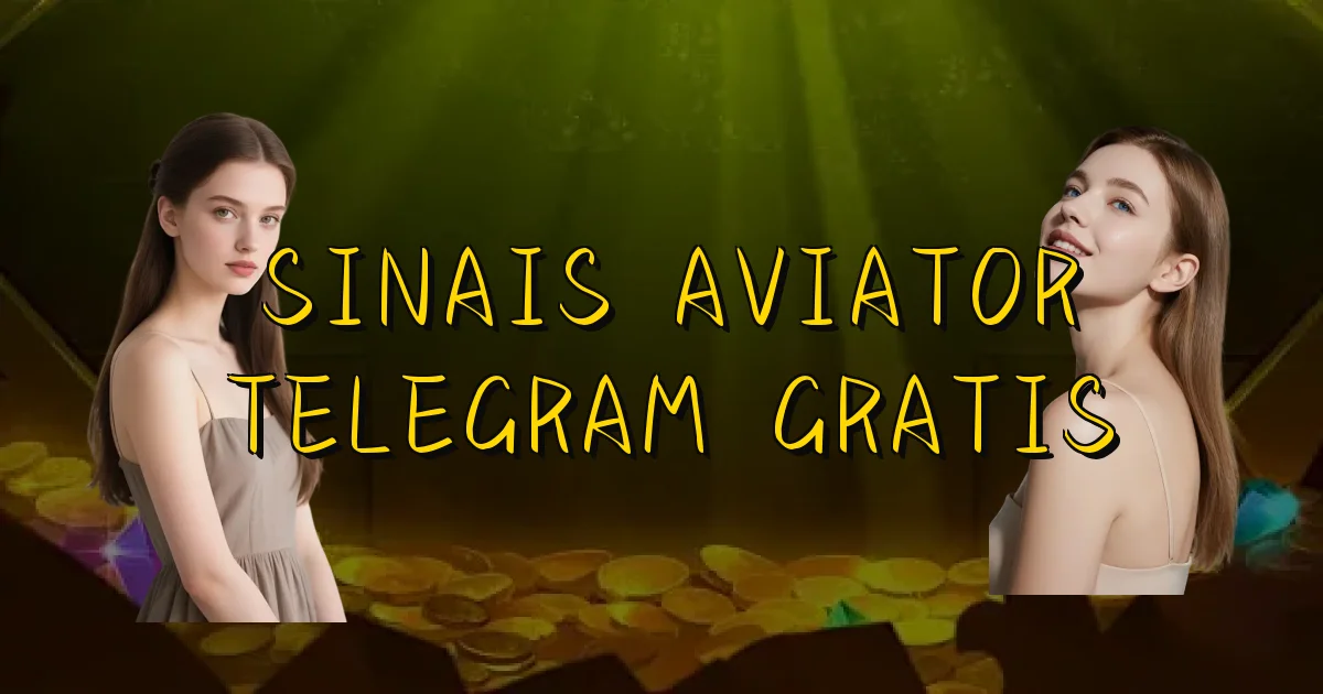 Sinais Aviator Telegram Gratis Oficial