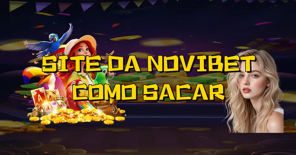 Site Da Novibet Como Sacar Oficial