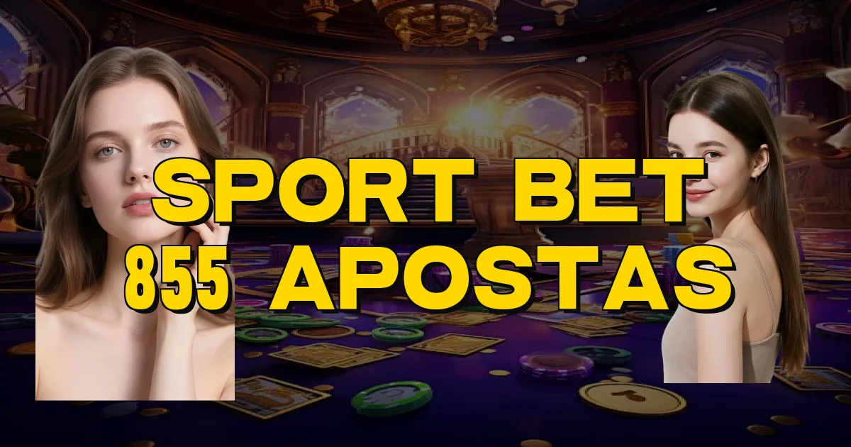 Sport Bet 855 Apostas Oficial