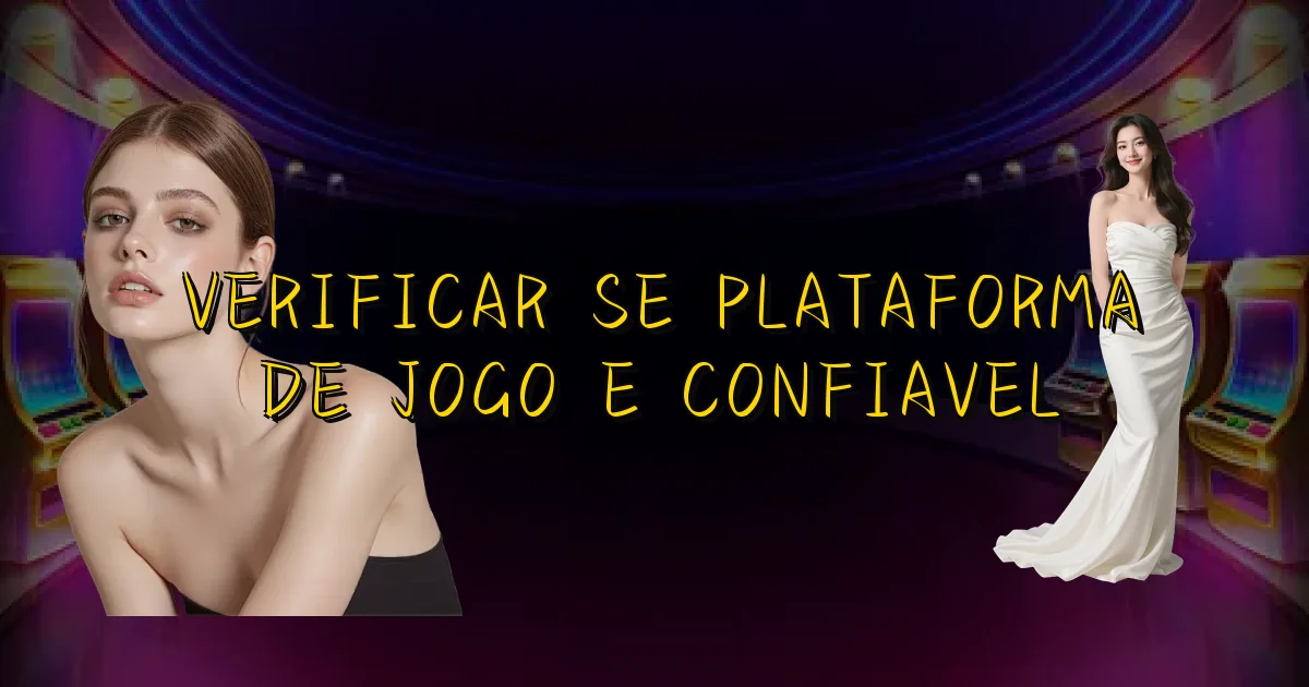 Verificar Se Plataforma De Jogo E Confiavel Oficial